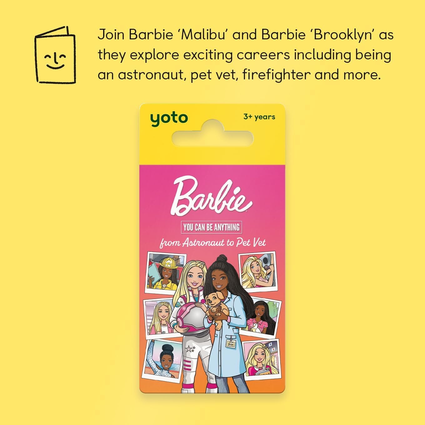 image:imageYoto Barbie You Can Be Anything from Astronaut to Pet Vet  Kids Audio Card for Use with Player amp Mini Allin1 Audio Device ScreenFree Listening Fun Playtime Bedtime amp Travel Stories Ages 3